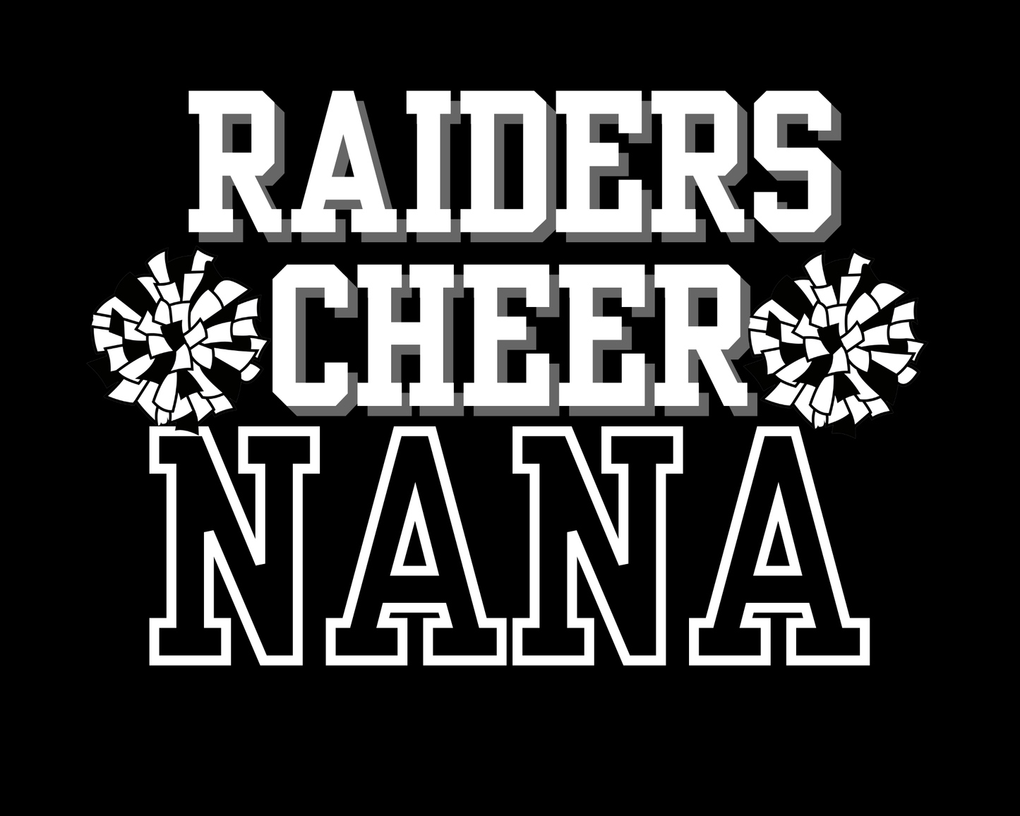 RAIDERS CHEER NANA